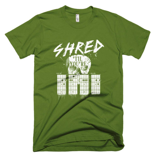 Shred Till Your Dead - American Apparel T-Shirt