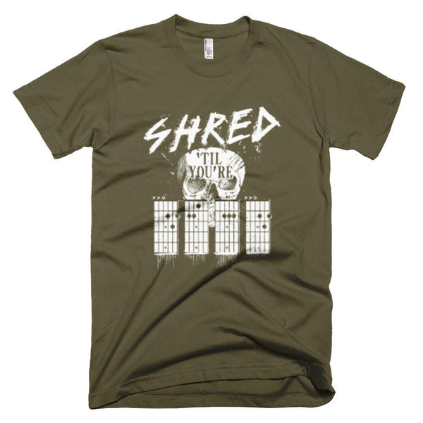 Shred Till Your Dead - American Apparel T-Shirt